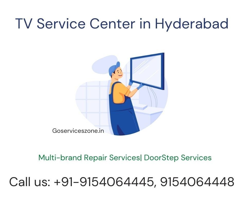 TV Repair Service Center in Hyderabad - 9154064446 | Goserviceszone